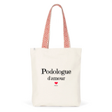 Tote Bag Premium - Podologue d'amour - 2 Coloris - Cadeau Durable - Cadeau Personnalisable - Cadeaux-Positifs.com -Unique-Rouge-