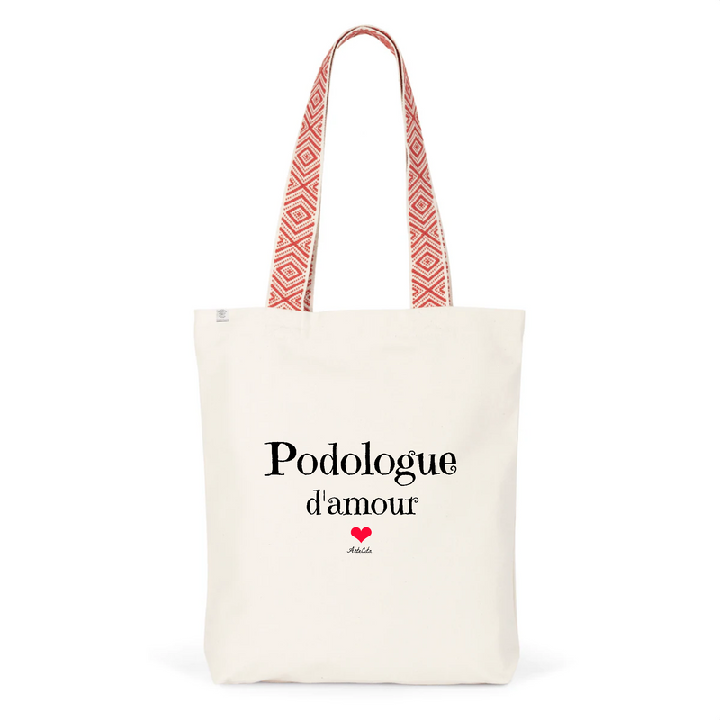 Cadeau anniversaire : Tote Bag Premium - Podologue d'amour - 2 Coloris - Cadeau Durable - Cadeau Personnalisable - Cadeaux-Positifs.com -Unique-Rouge-