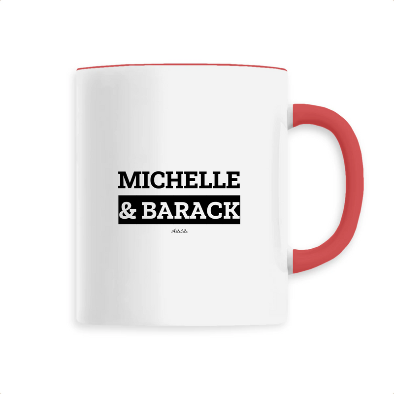Cadeau anniversaire : Mug - Michelle & Barack - 6 Coloris - Cadeau Original & Mythique - Cadeau Personnalisable - Cadeaux-Positifs.com -Unique-Rouge-