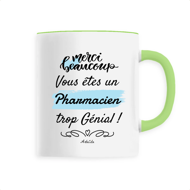 Cadeau anniversaire : Mug - Merci Pharmacien - 6 Coloris - Cadeau Original - Cadeau Personnalisable - Cadeaux-Positifs.com -Unique-Vert-