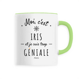 Mug - Iris est trop Géniale - 6 Coloris - Cadeau Original - Cadeau Personnalisable - Cadeaux-Positifs.com -Unique-Vert-