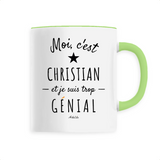 Mug - Christian est trop Génial - 6 Coloris - Cadeau Original - Cadeau Personnalisable - Cadeaux-Positifs.com -Unique-Vert-