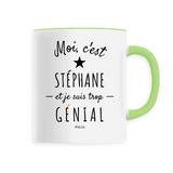 Mug - Stéphane est trop Génial - 6 Coloris - Cadeau Original - Cadeau Personnalisable - Cadeaux-Positifs.com -Unique-Vert-