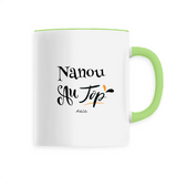 Mug - Nanou au Top - 6 Coloris - Cadeau Original - Cadeau Personnalisable - Cadeaux-Positifs.com -Unique-Vert-