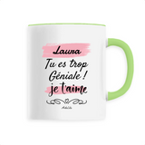 Mug - Laura je t'aime - 6 Coloris - Cadeau Tendre & Original - Cadeau Personnalisable - Cadeaux-Positifs.com -Unique-Vert-