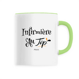 Mug - Infirmière au Top - 6 Coloris - Cadeau Original - Cadeau Personnalisable - Cadeaux-Positifs.com -Unique-Vert-