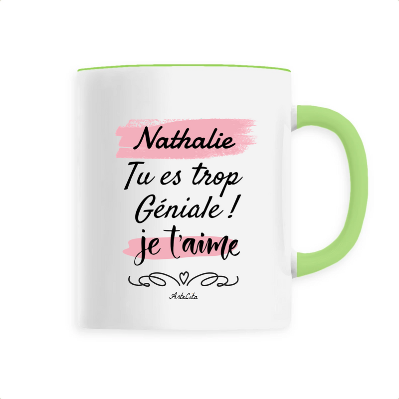 Cadeau anniversaire : Mug - Nathalie je t'aime - 6 Coloris - Cadeau Tendre - Cadeau Personnalisable - Cadeaux-Positifs.com -Unique-Vert-