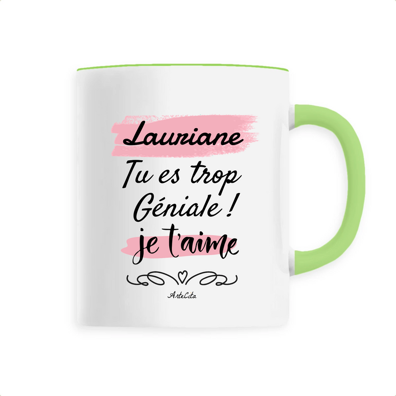 Cadeau anniversaire : Mug - Lauriane je t'aime - 6 Coloris - Cadeau Tendre & Original - Cadeau Personnalisable - Cadeaux-Positifs.com -Unique-Vert-