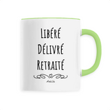 Mug - Libéré, Délivré, Retraité - 6 Coloris - Cadeau Original - Cadeau Personnalisable - Cadeaux-Positifs.com -Unique-Vert-