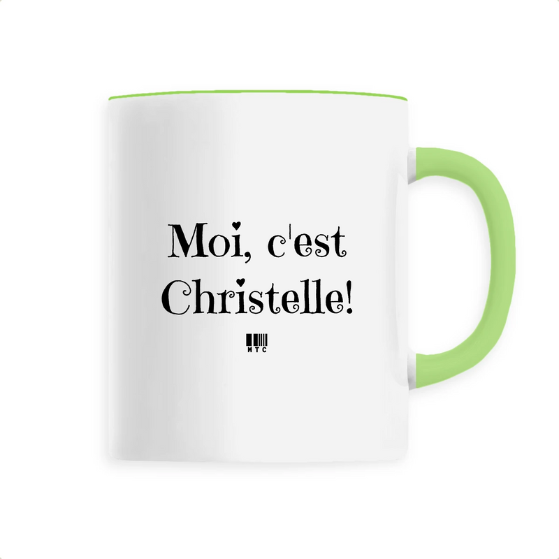Cadeau anniversaire : Mug - Moi c'est Christelle - 6 Coloris - Cadeau Original - Cadeau Personnalisable - Cadeaux-Positifs.com -Unique-Vert-