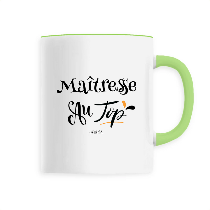 Cadeau anniversaire : Mug - Maîtresse au Top - 6 Coloris - Cadeau Original - Cadeau Personnalisable - Cadeaux-Positifs.com -Unique-Vert-