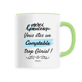 Mug - Merci, vous êtes un Comptable trop Génial - 6 Coloris - Cadeau Personnalisable - Cadeaux-Positifs.com -Unique-Vert-