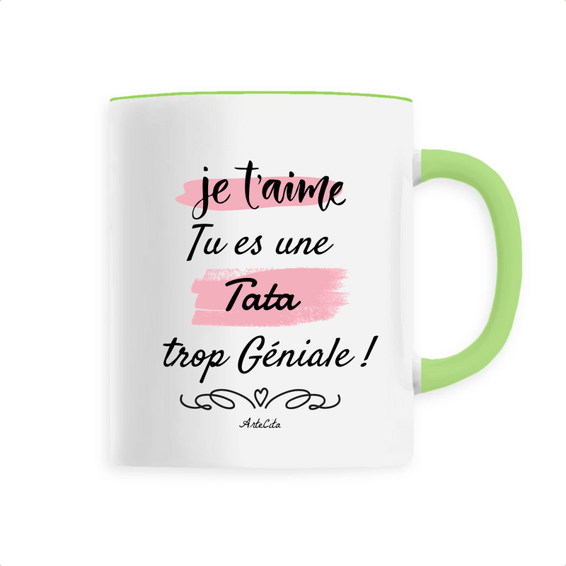 Cadeau anniversaire : Mug - Tata Je t'aime - 6 Coloris - Cadeau Original - Cadeau Personnalisable - Cadeaux-Positifs.com -Unique-Vert-