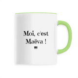 Mug - Moi c'est Maëva - 6 Coloris - Cadeau Original - Cadeau Personnalisable - Cadeaux-Positifs.com -Unique-Vert-