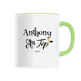 Mug - Anthony au Top - 6 Coloris - Cadeau Original - Cadeau Personnalisable - Cadeaux-Positifs.com -Unique-Vert-