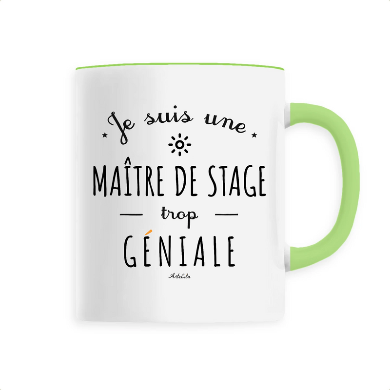 Cadeau anniversaire : Mug - Une Maître de Stage trop Géniale - 6 Coloris - Cadeau Original - Cadeau Personnalisable - Cadeaux-Positifs.com -Unique-Vert-