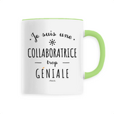 Mug - Une Collaboratrice trop Géniale - 6 Coloris - Cadeau Original - Cadeau Personnalisable - Cadeaux-Positifs.com -Unique-Vert-