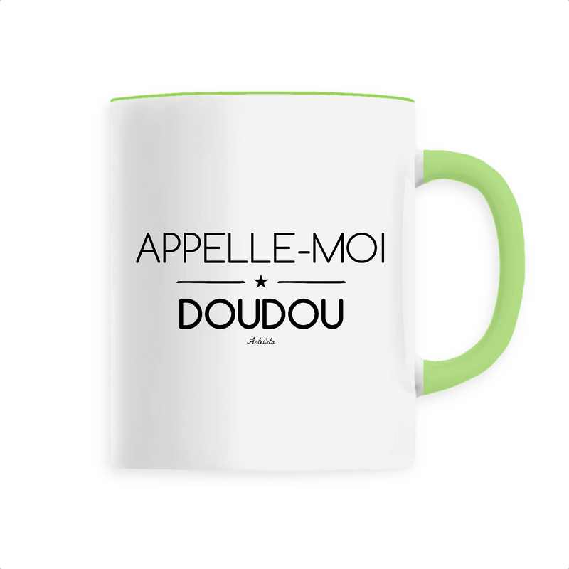 Cadeau anniversaire : Mug - Appelle-moi Doudou - 6 Coloris - Cadeau Original - Cadeau Personnalisable - Cadeaux-Positifs.com -Unique-Vert-
