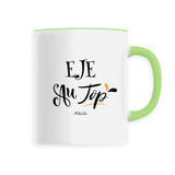 Mug - EJE au Top - 6 Coloris - Cadeau Original - Cadeau Personnalisable - Cadeaux-Positifs.com -Unique-Vert-