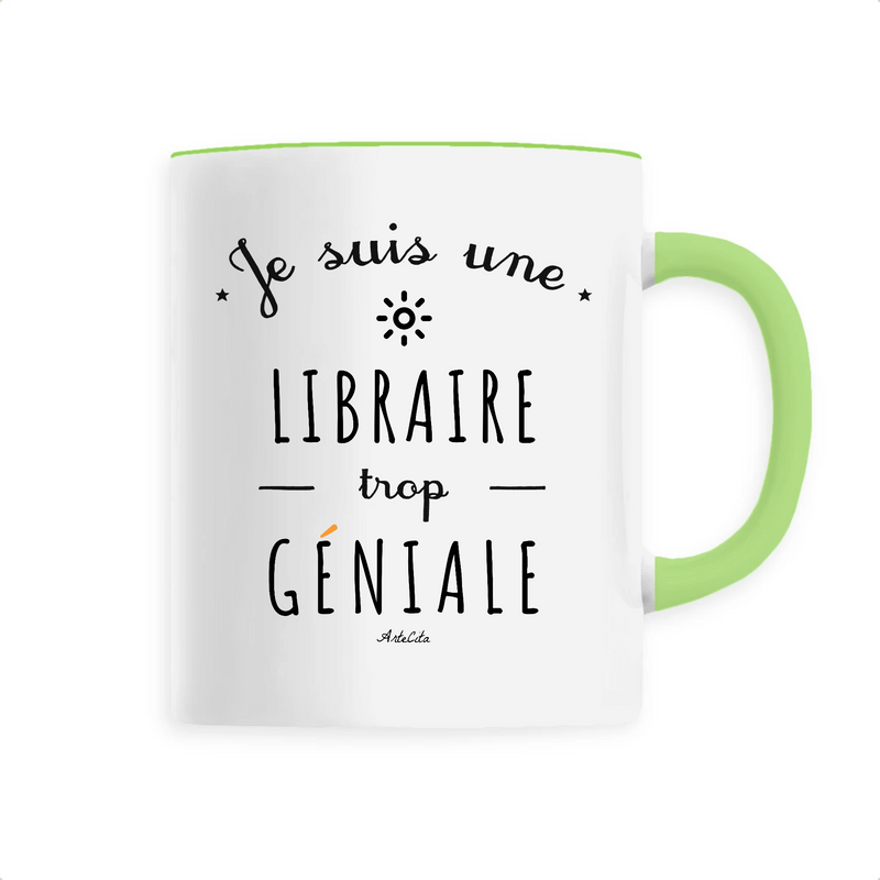 Cadeau anniversaire : Mug - Une Libraire trop Géniale - 6 Coloris - Cadeau Original - Cadeau Personnalisable - Cadeaux-Positifs.com -Unique-Vert-