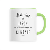 Mug - Lison est trop Géniale - 6 Coloris - Cadeau Original - Cadeau Personnalisable - Cadeaux-Positifs.com -Unique-Vert-
