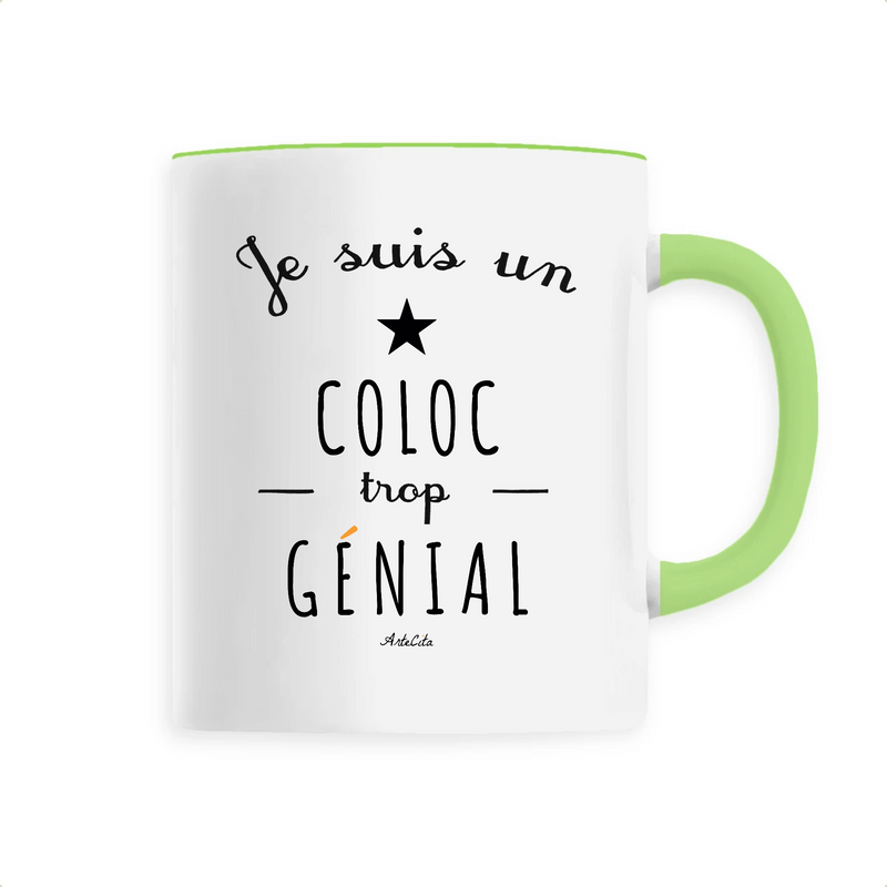 Cadeau anniversaire : Mug - Un Coloc trop Génial - 6 Coloris - Cadeau Original - Cadeau Personnalisable - Cadeaux-Positifs.com -Unique-Vert-