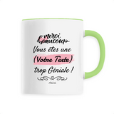 Mug à Personnaliser - Merci vous êtes une XXX trop Géniale - Cadeau Personnalisable - Cadeau Personnalisable - Cadeaux-Positifs.com -Vert-