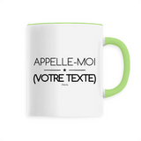 Mug à Personnaliser - Appelle-Moi XXX - 6 Coloris - Cadeau Personnalisable - Cadeau Personnalisable - Cadeaux-Positifs.com -Vert-