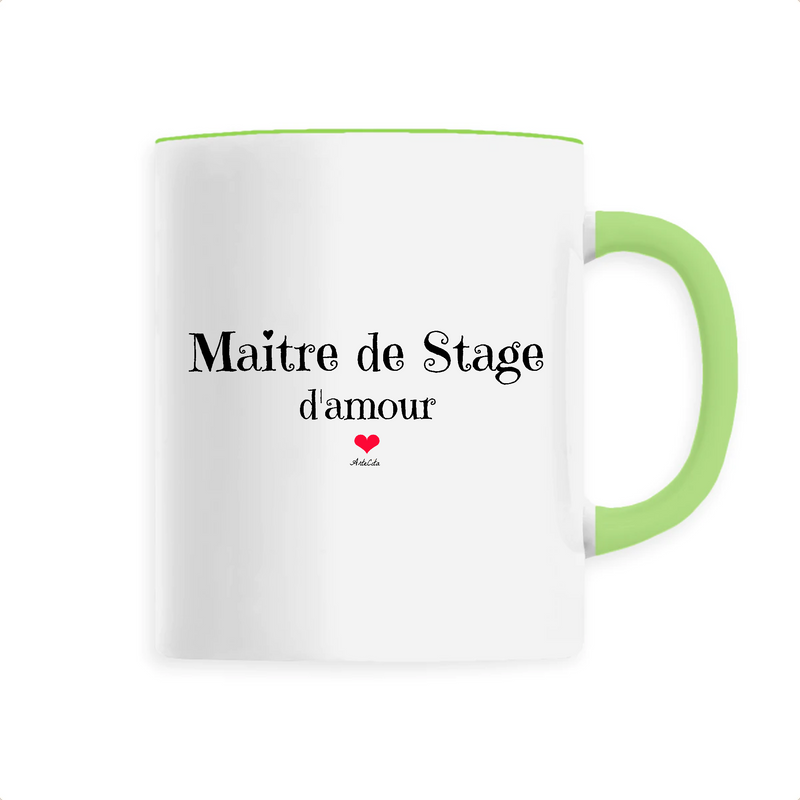 Cadeau anniversaire : Mug - Maitre de Stage d'amour - 6 Coloris - Cadeau Original - Cadeau Personnalisable - Cadeaux-Positifs.com -Unique-Vert-