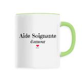 Mug - Aide Soignante d'amour - 6 Coloris - Cadeau Original - Cadeau Personnalisable - Cadeaux-Positifs.com -Unique-Vert-