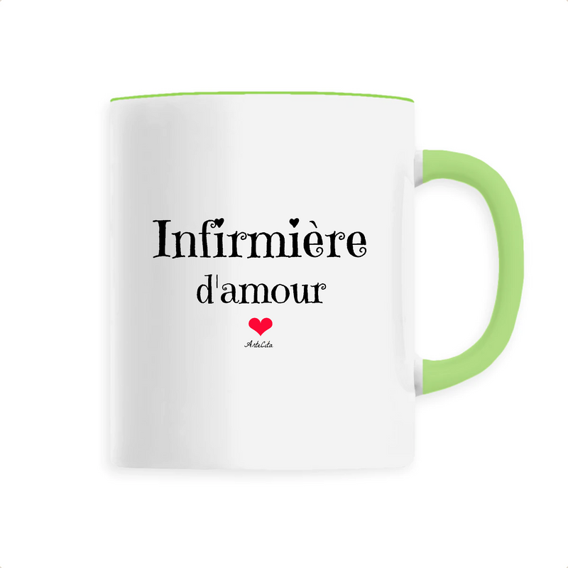 Cadeau anniversaire : Mug - Infirmière d'amour - 6 Coloris - Cadeau Original - Cadeau Personnalisable - Cadeaux-Positifs.com -Unique-Vert-