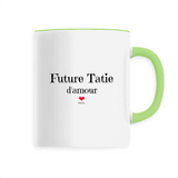 Mug - Future Tatie d'amour - 6 Coloris - Cadeau Original - Cadeau Personnalisable - Cadeaux-Positifs.com -Unique-Vert-
