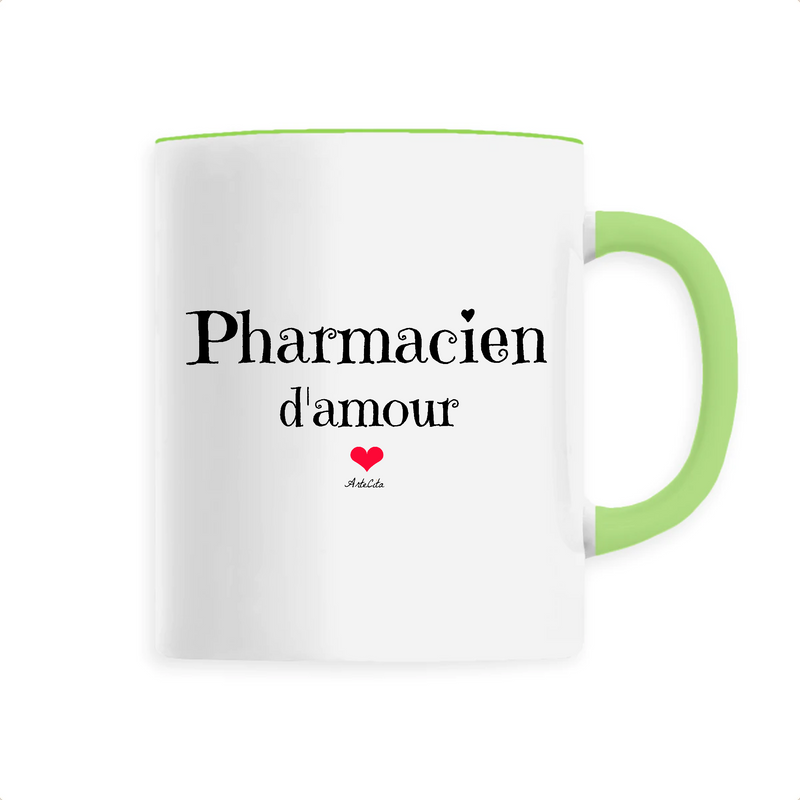 Cadeau anniversaire : Mug - Pharmacien d'amour - 6 Coloris - Cadeau Original & Unique - Cadeau Personnalisable - Cadeaux-Positifs.com -Unique-Vert-