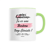 Mug - Merci tu es une Binôme trop Géniale - 6 Coloris - Unique - Cadeau Personnalisable - Cadeaux-Positifs.com -Unique-Vert-