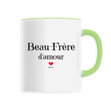 Mug - Beau-Frère d'amour - 6 Coloris - Cadeau Original & Tendre - Cadeau Personnalisable - Cadeaux-Positifs.com -Unique-Vert-