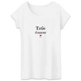 T-Shirt - Tatie d'amour - Coton Bio - 3 Coloris - Cadeau Tendre - Cadeau Personnalisable - Cadeaux-Positifs.com -XS-Blanc-