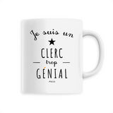 Mug - Un Clerc trop Génial - 6 Coloris - Cadeau Original - Cadeau Personnalisable - Cadeaux-Positifs.com -Unique-Blanc-
