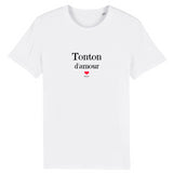 T-Shirt - Tonton d'amour - Coton Bio - 7 Coloris - Cadeau Original - Cadeau Personnalisable - Cadeaux-Positifs.com -XS-Blanc-