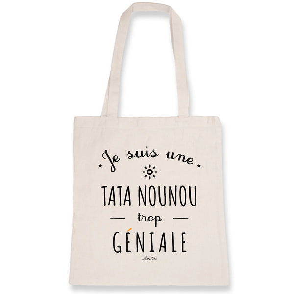 Tote Bag - Une Tata Nounou trop Géniale - Coton Bio - Cadeau Original - Cadeau Personnalisable - Cadeaux-Positifs.com -Unique-Blanc-