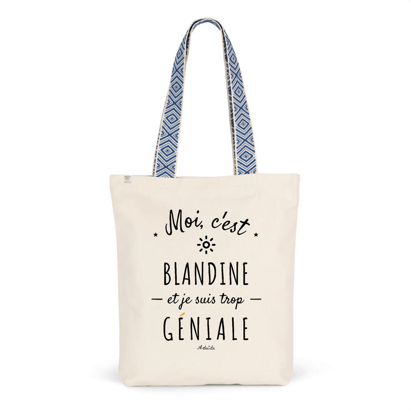 Cadeau anniversaire : Tote Bag Premium - Blandine est trop Géniale - 2 Coloris - Durable - Cadeau Personnalisable - Cadeaux-Positifs.com -Unique-Bleu-