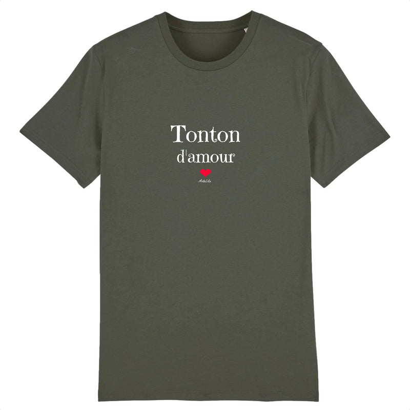 Cadeau anniversaire : T-Shirt - Tonton d'amour - Coton Bio - 7 Coloris - Cadeau Original - Cadeau Personnalisable - Cadeaux-Positifs.com -XS-Kaki-