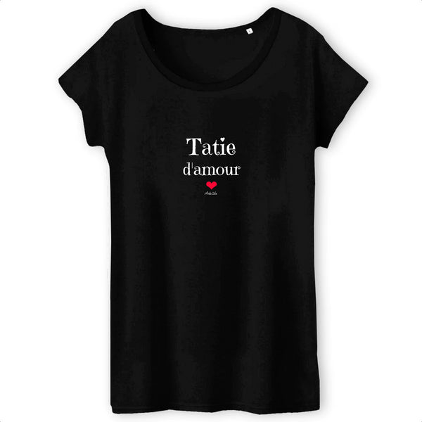 T-Shirt - Tatie d'amour - Coton Bio - 3 Coloris - Cadeau Tendre - Cadeau Personnalisable - Cadeaux-Positifs.com -XS-Noir-
