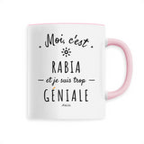 Mug - Rabia est trop Géniale - 6 Coloris - Cadeau Original - Cadeau Personnalisable - Cadeaux-Positifs.com -Unique-Rose-