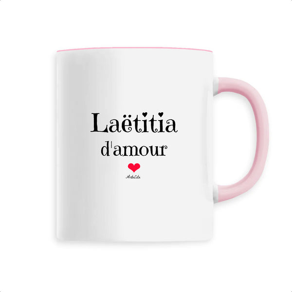 Mug - Laëtitia d'amour - 6 Coloris - Cadeau Original & Tendre - Cadeau Personnalisable - Cadeaux-Positifs.com -Unique-Rose-