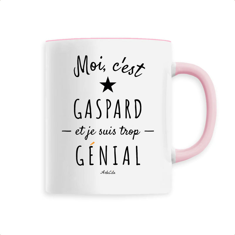 Cadeau anniversaire : Mug - Gaspard est trop Génial - 6 Coloris - Cadeau Original - Cadeau Personnalisable - Cadeaux-Positifs.com -Unique-Rose-