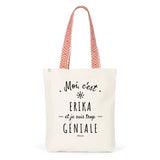 Tote Bag Premium - Erika est trop Géniale - 2 Coloris - Cadeau Durable - Cadeau Personnalisable - Cadeaux-Positifs.com -Unique-Rouge-