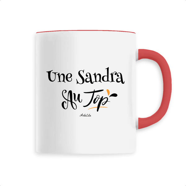 Mug - Une Sandra au Top - 6 Coloris - Cadeau Original - Cadeau Personnalisable - Cadeaux-Positifs.com -Unique-Rouge-