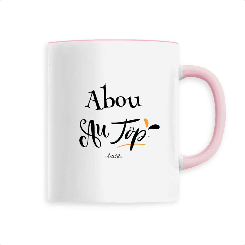 Cadeau anniversaire : Mug - Abou au Top - 6 Coloris - Cadeau Original - Cadeau Personnalisable - Cadeaux-Positifs.com -Rose-