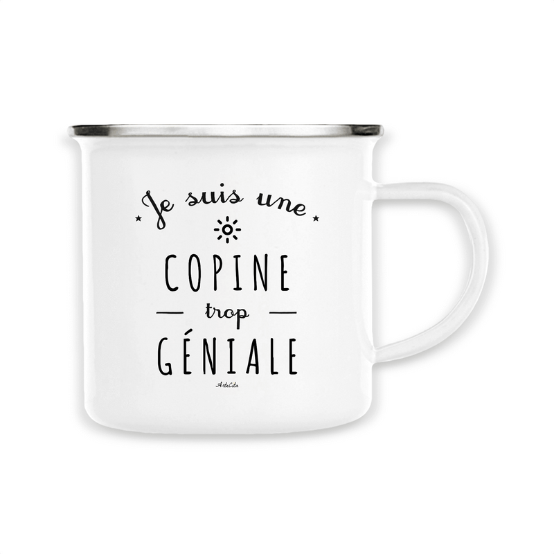 Cadeau anniversaire : Mug - Une Copine trop Géniale - Métal émaillé - Cadeau Original - Cadeau Personnalisable - Cadeaux-Positifs.com -Unique-Blanc-