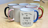 Mug - Une Maman trop Géniale - 6 Coloris - Cadeau Original - Cadeau Personnalisable - Cadeaux-Positifs.com -Unique-Blanc-